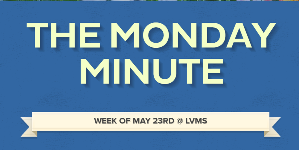 LVMS Monday Minute 5/23/22 Title