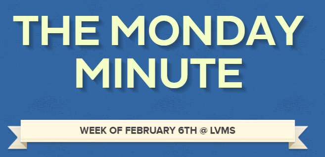 LVMS Monday Minute 2/6/23 Title