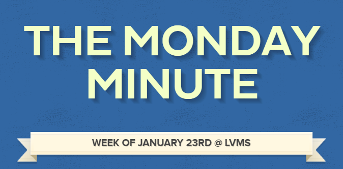 LVMS Monday Minute 1/23/23 Title