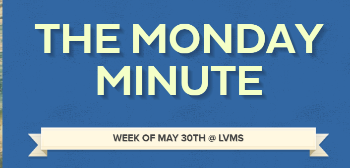 LVMS Monday Minute 5/30/22 Title