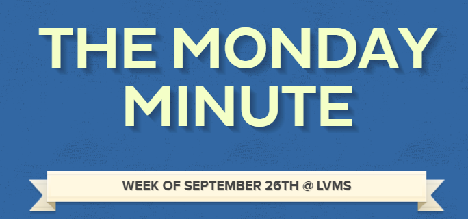 LVMS Monday Minute 9/26/22 Title