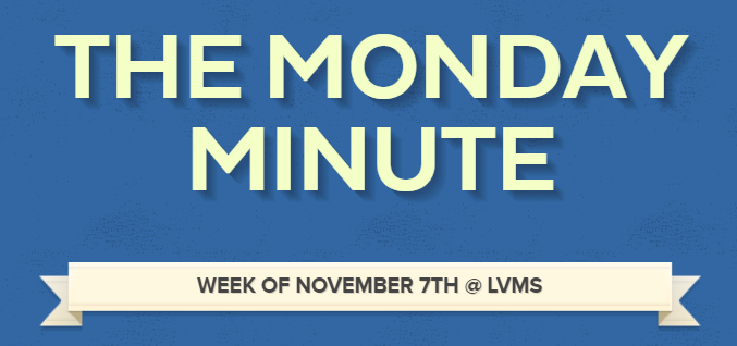 LVMS Monday Minute 11/7/22 Title