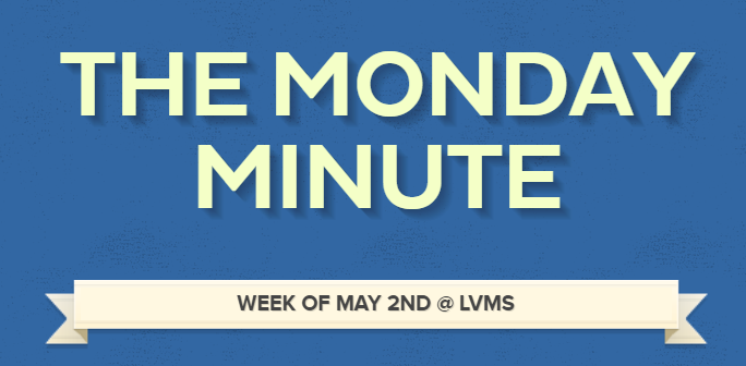 LVMS Monday Minute 5/2/22 Title