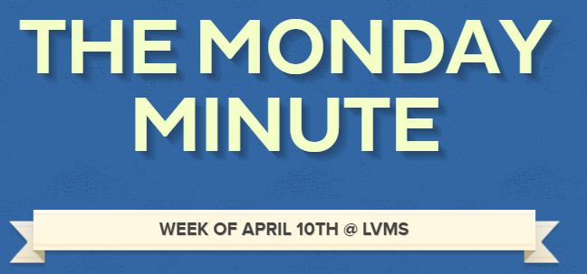 LVMS Monday Minute 4/10/23 Title