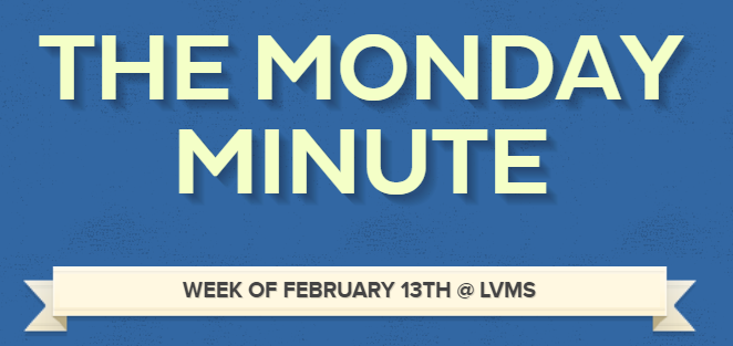 LVMS Monday Minute 2/13/23 Title
