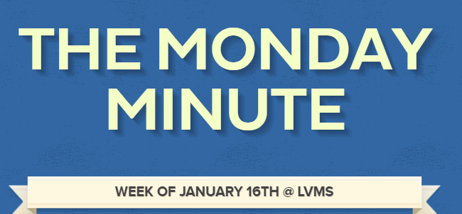 LVMS Monday Minute 1/16/23 Title