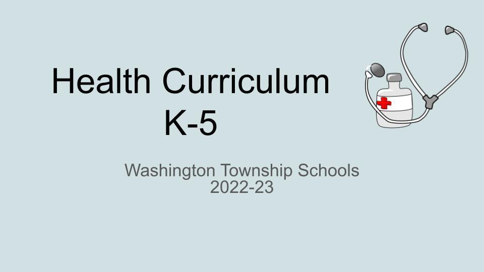 K-5 Health Curriculum Presentation
