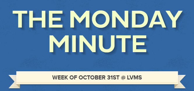 LVMS Monday Minute 10/31/22 Title