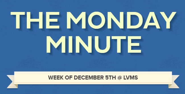 LVMS Monday Minute 12/5/22 Title