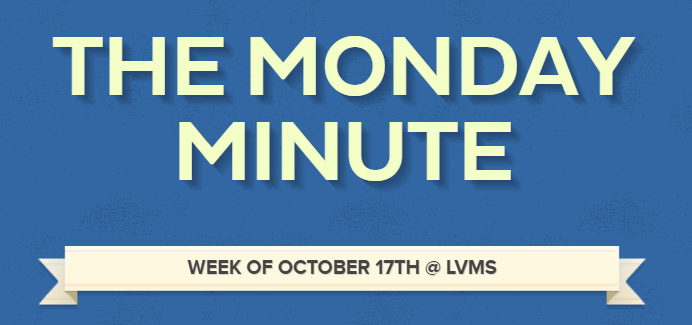 LVMS Monday Minute 10/17/22 Title
