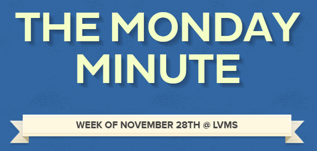 LVMS Monday Minute 11/28/22 Title