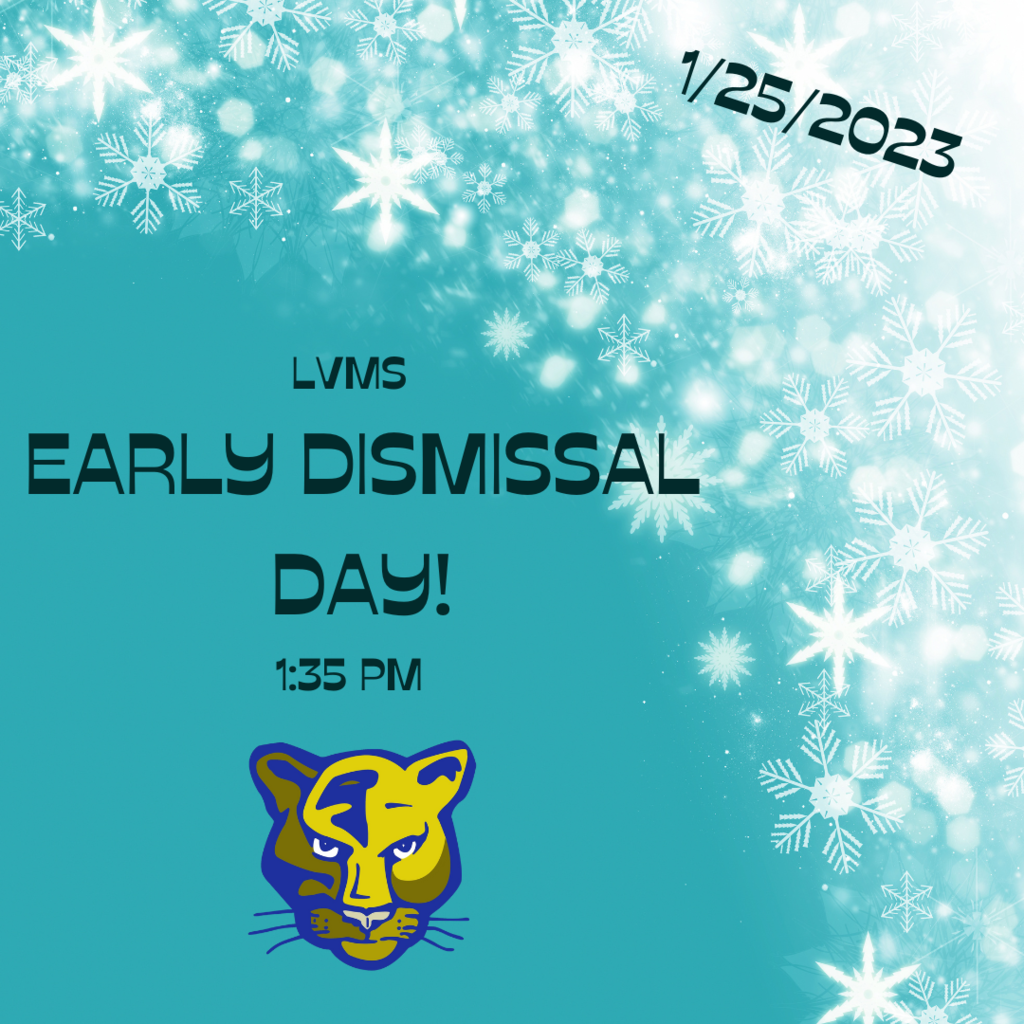 Early Dismiss 1/25
